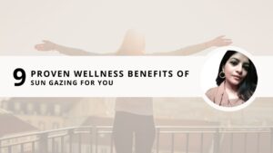 Read more about the article 9 Proven Wellness Benefits of Sun Gazing for you