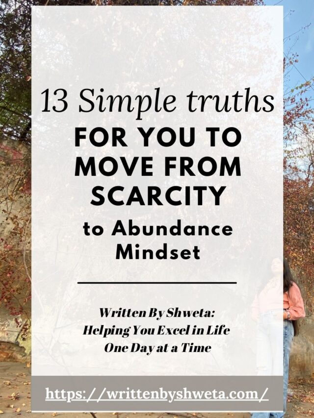 Moving From Scarcity To Abundance Mindset: 13 Simple Truths You Must ...