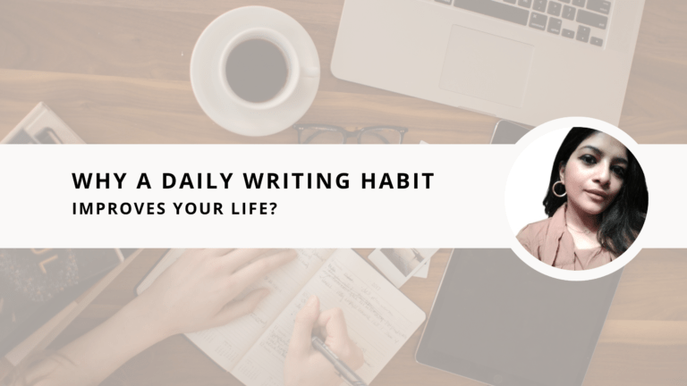 Why a daily writing habit improves your life