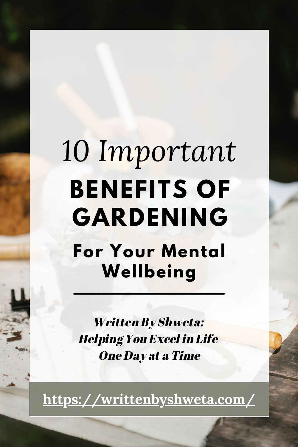 10 Important Benefits Of Gardening For Your Mental Wellbeing - Written ...