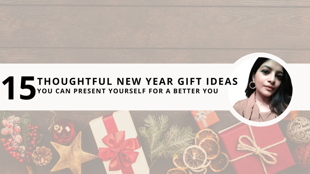 15 Thoughtful New Year Gift Ideas You Can Present Yourself in 2025