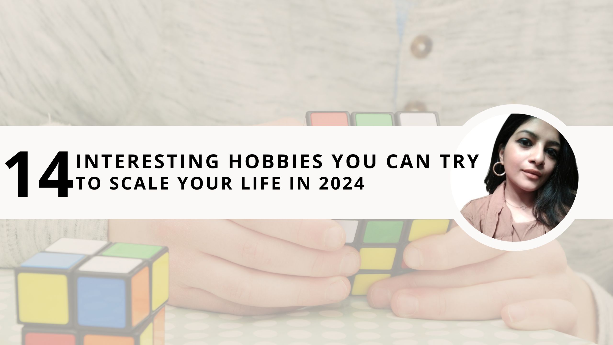 25 Productive Hobbies to Upskill Your Life in 2024 - Happier Human