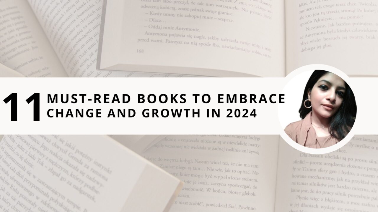 11 Must-Read Books to Embrace Change and Growth in 2024