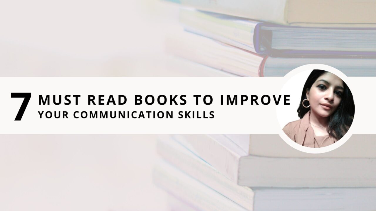 7 Most Effective Books for Communication Skills 