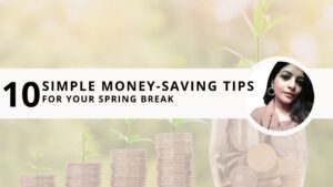 Read more about the article 11 Simple Money-Saving Tips For Your Spring Break