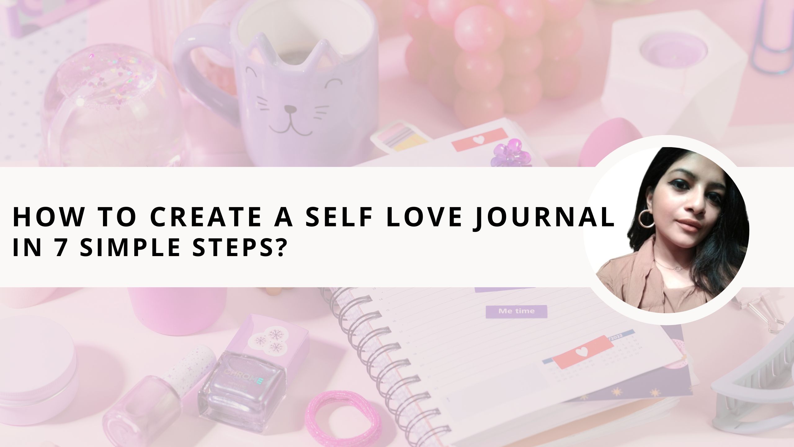 Read more about the article How to Create a Winter Self Love Journal in 7 Simple Steps?