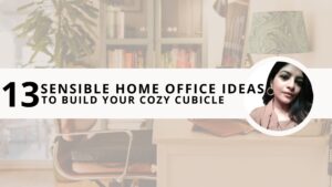 Read more about the article 13 Sensible Home Office Ideas to Build Your Cozy Cubicle 