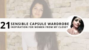 Read more about the article 21 Sensible Capsule Wardrobe Inspiration For Women From My Closet
